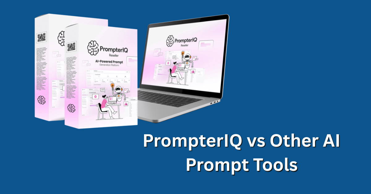 PrompterIQ vs other AI prompt tools