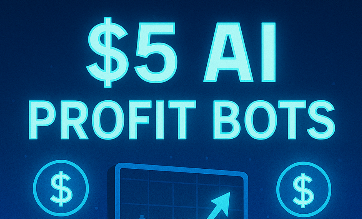 $5 AI Profit Bots dashboard comparison 2025