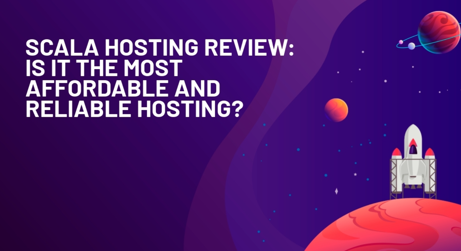 Scala Hosting 2025 Deals and Coupons