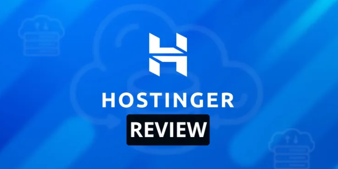 Hostinger review 2025 – fast, reliable, and affordable web hosting for beginners